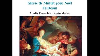 MACharpentier Messe de Minuit pour Noel [upl. by Olegnalehcim736]