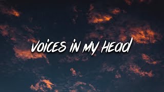 7RU7H  Voices In My Head Lyrics  Lyric Video [upl. by Dorion462]