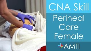 Perineal Care Female  CNA State Board Exam Skill [upl. by Barnard628]