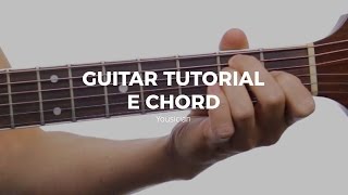 Guitar Tutorial  E Chord [upl. by Anai810]