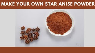 How To Make Grind Star Anise Powder [upl. by Delgado456]