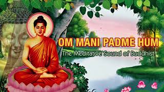 OM MANI PADME HUM OFFICIAL VERSION [upl. by Lavinie]