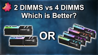 Dual vs Quad Rank RAM — 2 DIMMs vs 4 DIMMs — Which Is Better — Byte Size Tech [upl. by Lika244]