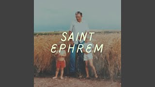 Saint Ephrem [upl. by Liag]