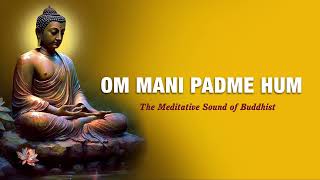 OM MANI PADME HUM OFFICIAL VERSION [upl. by Esiuqram]