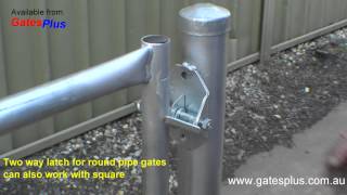 Gate Latch 2 way for round pipe and square [upl. by Pulchi]