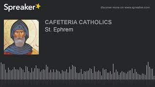 St Ephrem [upl. by Caren]