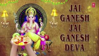 Ganesh Aarti JAI GANESH DEVA by Anuradha Paudwal I Full Audio Song [upl. by Meade]