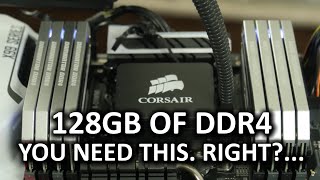 128GB of DDR4 Memory Does more RAM  better performance [upl. by Agem527]