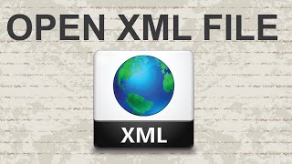 How to open XML file  2 Methods [upl. by Adelina]