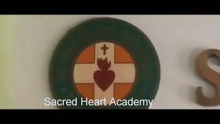 Sacred Heart Academy Hymn [upl. by Bernita]