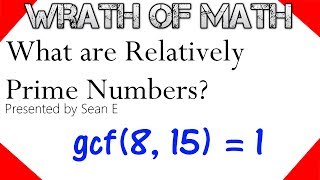 Relatively Prime Numbers Coprimes Mutual Primes  PreAlgebra [upl. by Nashom]