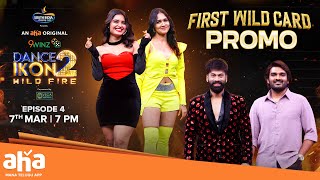 Dance Ikon 2 WildFire  Episode 4 Promo  March 7 Fri 7 PM  Ohmkar Faria Sekhar Master [upl. by Paradies]